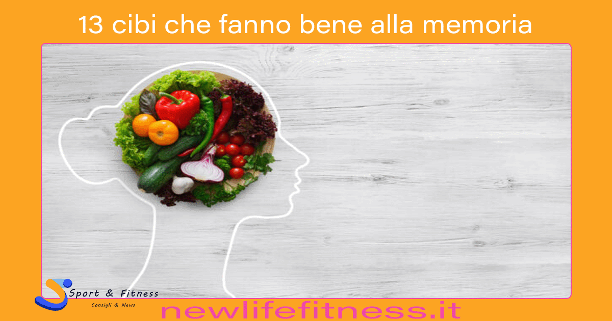 13 cibi che fanno bene alla memoria