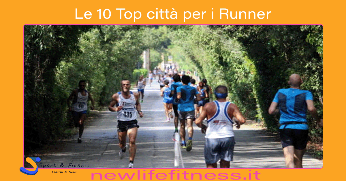 Le 10 Top città per i Runner