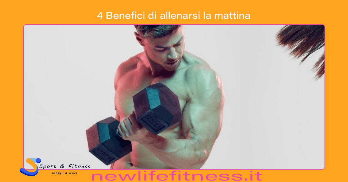 4 Benefici di allenarsi la mattina