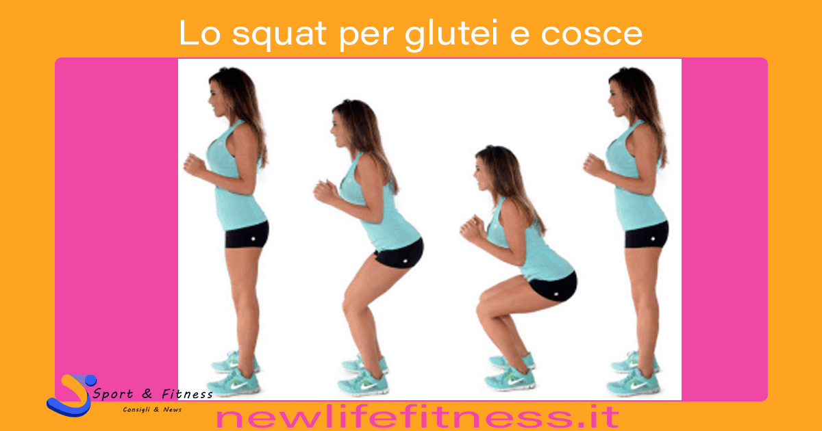 Lo squat per glutei e cosce