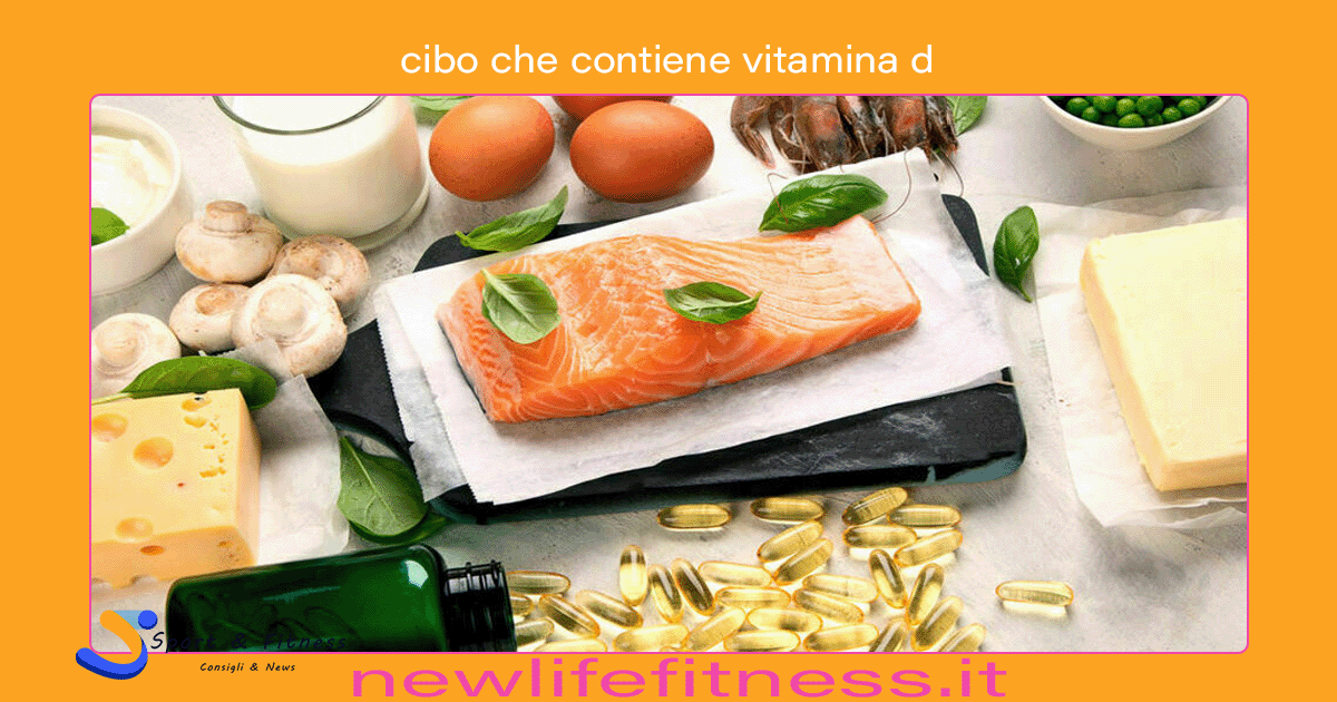 cibo che contiene vitamina d
